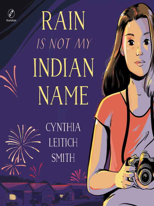 Title details for Rain Is Not My Indian Name by Cynthia Leitich Smith - Available